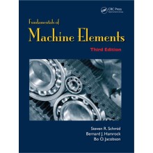 Fundamentals of Machine Elements, Third Edition